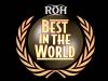 Watch ROH Best in the World 6/28/19 – 28th June 2019 Full Show