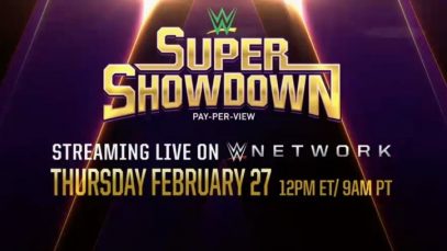 Watch WWE Supper Showdown 2020 2/27/20 – 27th Febarury 2020 Full Show