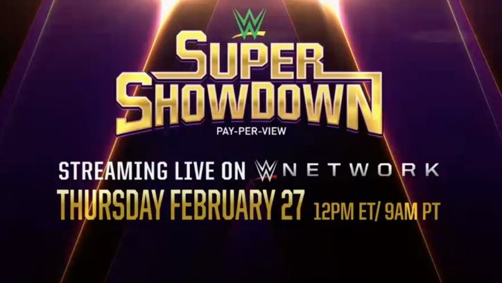 Watch WWE Super Showdown 2020 PPV 2/27/20