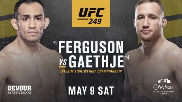 UFC 249: Ferguson vs. Gaethje 5/9/2020 PPV Full Show Online Free