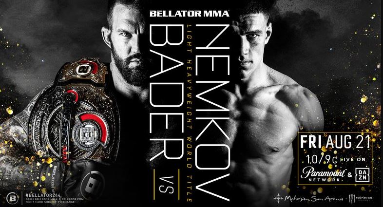 Bellator 244: Bader vs. Nemkov 8/21/2020 Full Show Online Free