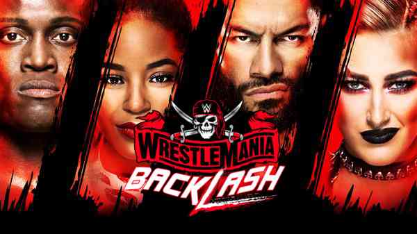 Watch WWE Wrestlemania Backlash 2021 PPV 5/16/21