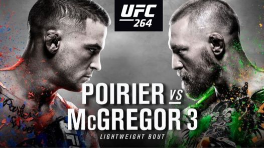 Watch UFC 264: McGregor Vs. Poirier 3 7/10/2021 PPV Full Show Online Free